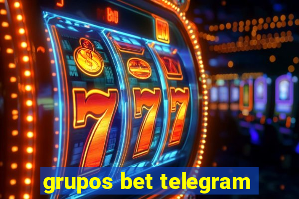 grupos bet telegram